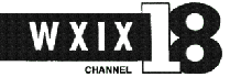WXIX Ch. 18 Independent logo